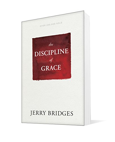 The Discipline of Grace