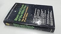 Stars and Clouds of the Milky Way: The Structure and Motion of Our Galaxy. 0025943502 Book Cover