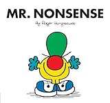 Mr. Nonsense (Mr. Men and Little Miss)