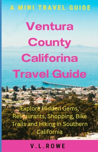 Ventura County Travel Guide