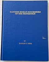 Eastern Roman Successors of the Sestertius B007OXZ146 Book Cover