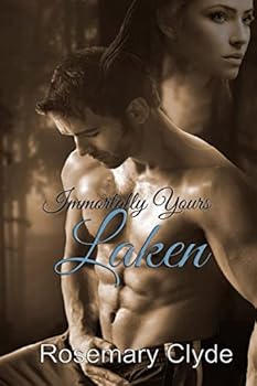 Laken - Book #1 of the Immortally Yours