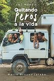  Los Mundo: Quitando \"peros\" a la vida