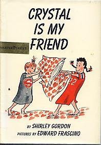 Crystal Is My Friend - Book  of the Crystal