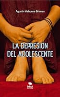 La depresión del adolescente 846853692X Book Cover