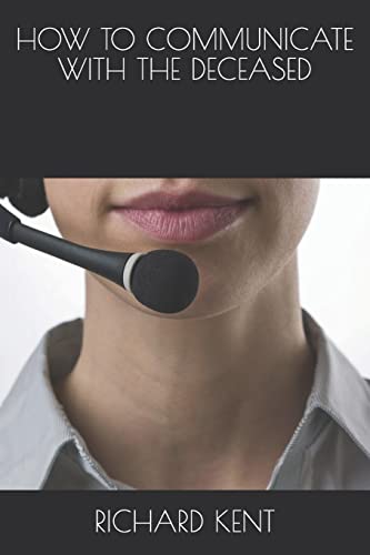 How To Communicate With The Deceased