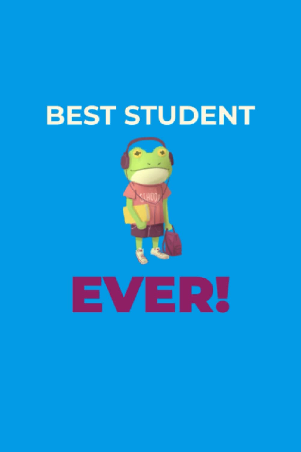 Notebook BEST STUDENT DESIGN Frog Sky Blue: Cute Animal Design. 120 Pages Composition Notebook, Diary, Journal.