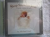 Sleep Sound in Jesus: 28 Gentle Lullabies for Baby