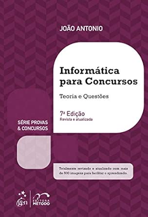 Série Provas Concursos - Informática para Concursos - Teoria e Qu...