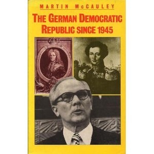 Paperback The German Democratic Republic Since 1945 Book