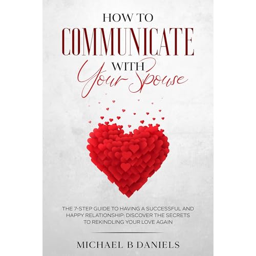 How To Communicate With Your Spouse by Michael B Daniels episode artwork