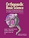 Orthopaedic Basic Science: Biology and Biomechanics of the Musculoskeletal System:2nd (Second) edition