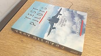 Hardcover Test pilots: The story of British test flying, 1903-1984 (Willow books) Book