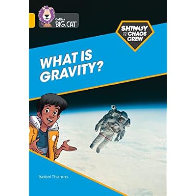 Shinoy and the Chaos Crew: What is gravity?