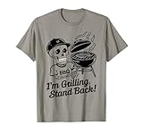 Photo Gallery griglia per barbecue i m grilling stand back funny skeleton maglietta Photo Gallery griglia per barbecue i m grilling stand back funny skeleton maglietta