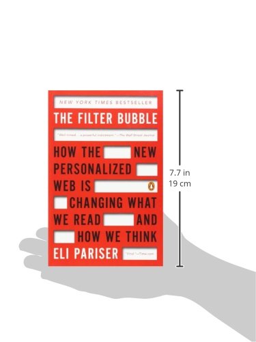 The Filter Bubble: How the New Personalized Web Is Changing What We Read and How We Think - Thumbnail 2