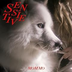 SENSITIVE / MOMMO