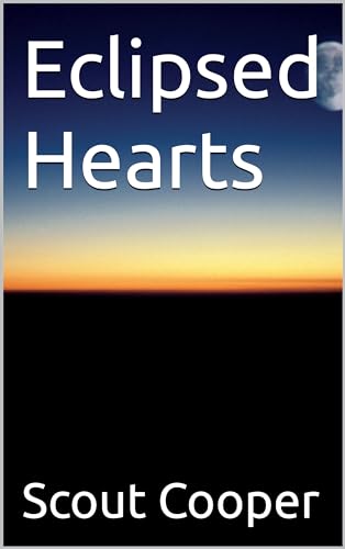 Eclipsed Hearts