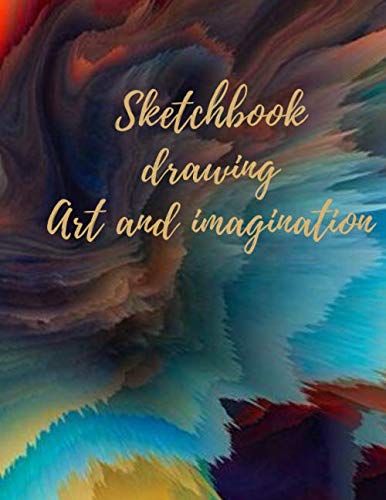 Sketchbook Drawing Art and Imagination: Test your artistic skills in drawing your dream wardrobe. Good quality white paper. Best for pens, pencils, ... 110 pages Extra large size (8.5" x 11")
