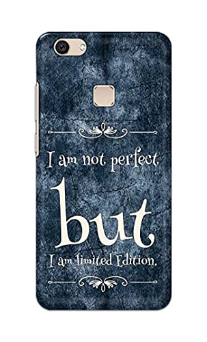 Image of Printed Hard Back Cover Case for Vivo V7+ | Vivo V7 Plus | Vivo Z10 Back Cover (I Am Not Perfect I Am Limited Edition) -1803
