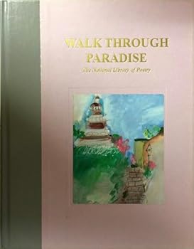 Hardcover Walk through Paradise (The National Library of Poetry) Book