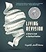 Living Revision: A Writer's Craft as Spiritual Practice