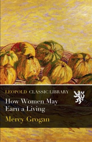 How Women May Earn a Living