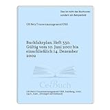 buchfahrplan db erklärung  Buchfahrplan. Heft 330. Gültig vom 10. Juni 2001 bis einschließlich 14. Dezember 2002