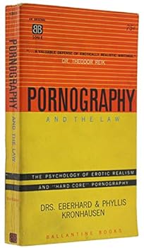 Paperback Pornography and the law;: The psychology of erotic realism and pornography, Book