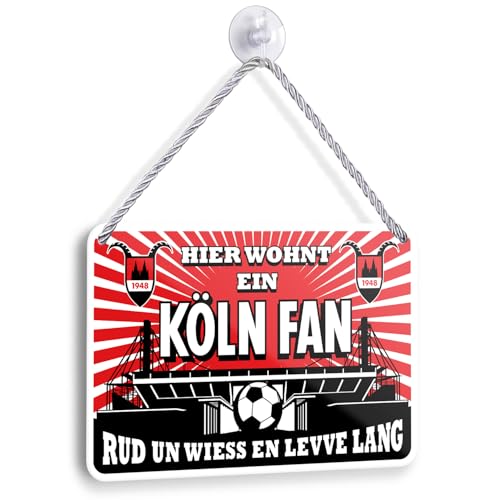 Köln Fan Blechschild 18x12cm Wanddeko Türschild Geschenkidee Fußball Fanartikel mit lustigem Spruch Stadion Supporter Deko Artikel