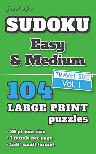 David Karn Sudoku – Easy & Medium Vol 1: 104 Puzzles, Travel Size, Large Print, 36 pt font size, 1 puzzle per page