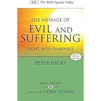 The Message of Evil and Suffering