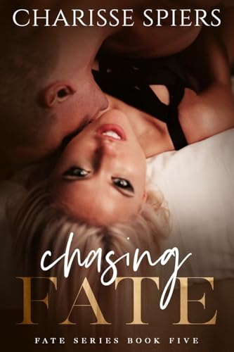 Chasing Fate (Fate: The Beginning)
