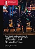  Routledge Handbook of Terrorism and Counterterrorism
