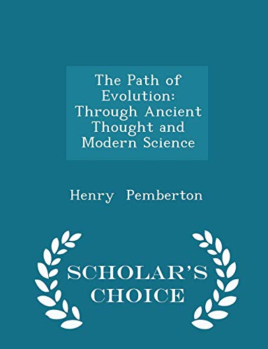 The Path of Evolution: Through Ancient Thought ... 1297128745 Book Cover