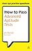 How to Pass Advanced Aptitude Tests (Testing Series)