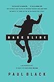  Dark Slide: A Dillon Bradford novel