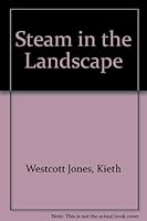 Steam in the landscape, 0713705426 Book Cover