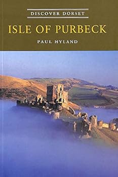 Paperback Isle of Purbeck (Discover Dorset) Book