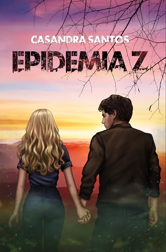 Epidemia Z: Romance - Apocalipsis
