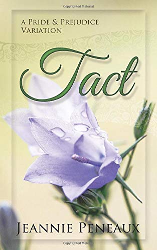 Tact: A Pride and Prejudice Variation