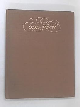 Hardcover Odd Fish: Being a Casual Selection of London Residents Described & Drawn Book