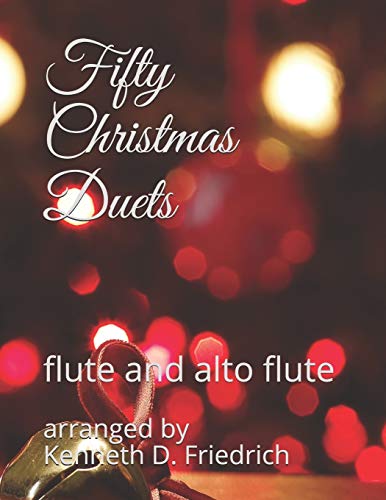 Fifty Christmas Duets: flute and alto flute