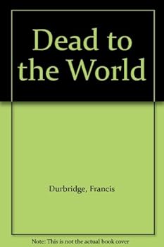 Hardcover Dead To The World (U) [Large Print] Book