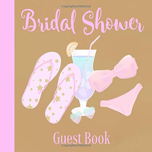 Bridal Shower Guest Book: Beach Summer Party Theme | Advice and Well Wishes Messages for the Bride | Unique Guestbook Keepsake with Gift Log & Photo Book (Bride-to-Be Gifts)