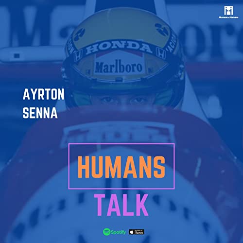 HumansTalk | La storia di Ayrton Senna Titelbild
