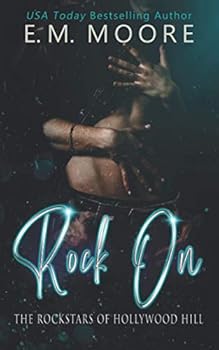 Rock On - Book #1 of the Rockstars of Hollywood Hill