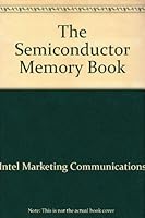 The Semiconductor Memory Book 047103567X Book Cover
