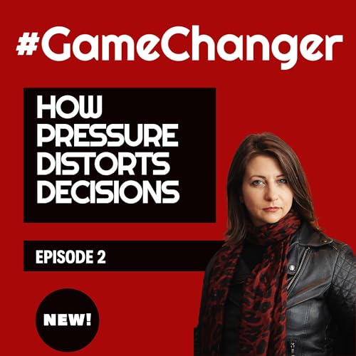 How Pressure Distorts Decisions