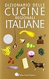 dizionario cucine regionali italiane ne